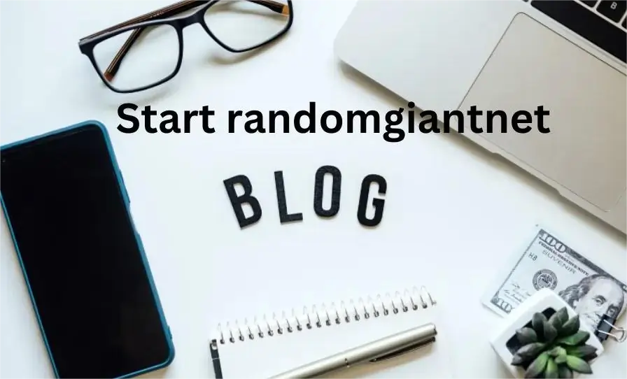 Start RandomGiantNet Blog: Your Journey to Online Success