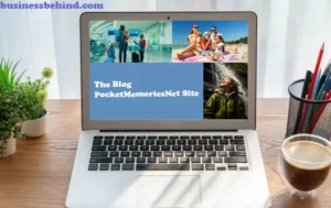 Exploring The Blog PocketMemoriesNet Site: A Deep Dive into Nostalgia and Stories